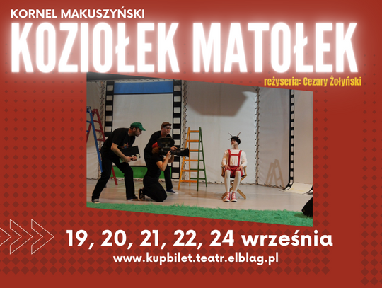 100. wystawienie Koziołka Matołka w Teatrze im. Aleksandra Sewruka w Elblągu 100. wystawienie Koziołka Matołka w Teatrze im. Aleksandra Sewruka w Elblągu