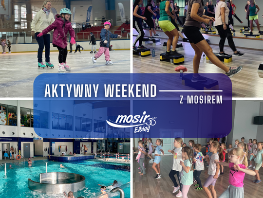 Aktywny weekend i sportowe święto z MOSiR-em