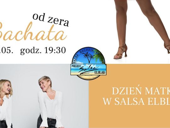 Bachata Solo od zera - Dzień Matki w Salsa Elbląg