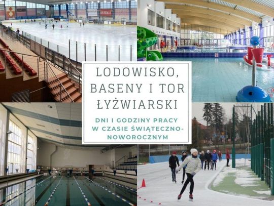 Baseny, lodowisko i tor w czasie świąteczno-noworocznym