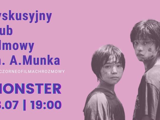 Dyskusyjny Klub Filmowy im. Andrzeja Munka zaprasza na wakacyjny seans.