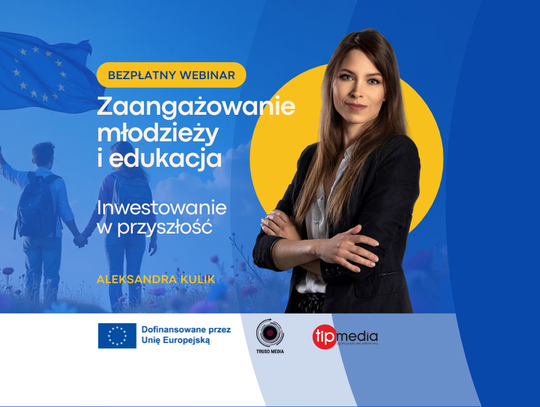 Edukacja, która angażuje. Bezpłatny webinar o młodzieży i przyszłości