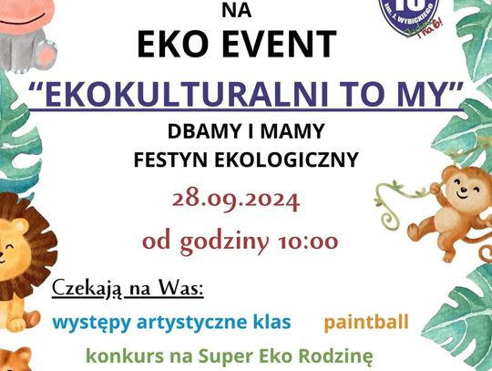 EKO EVENT "Ekokulturalni – to my dbamy i mamy" już wkrótce w Elblągu!