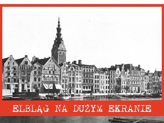 Elbląg na dużym ekranie na naszym Facebooku oraz w Telewizji Truso.tv