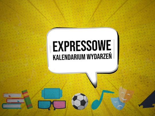 Expressowe Kalendarium Wydarzeń [23.11.2023]