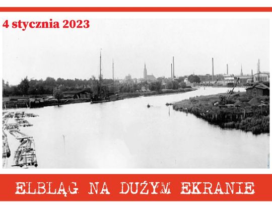 Flisacy w Elblągu – już w środę na dużym ekranie