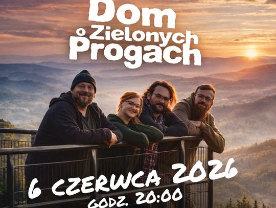 Koncert zespołu Dom o Zielonych Progach