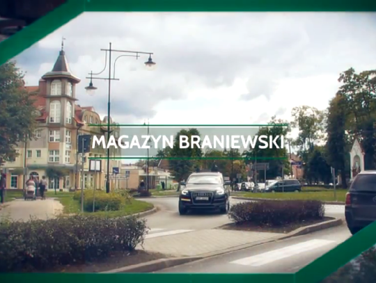 Magazyn Braniewski odc. 144