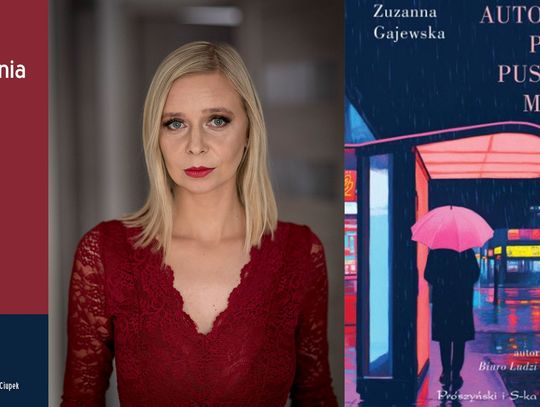 Nadzieja jest w książkach: spotkanie z Zuzanną Gajewską