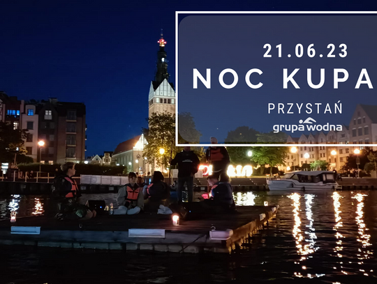 Noc Kupały na Przystani Grupy Wodnej