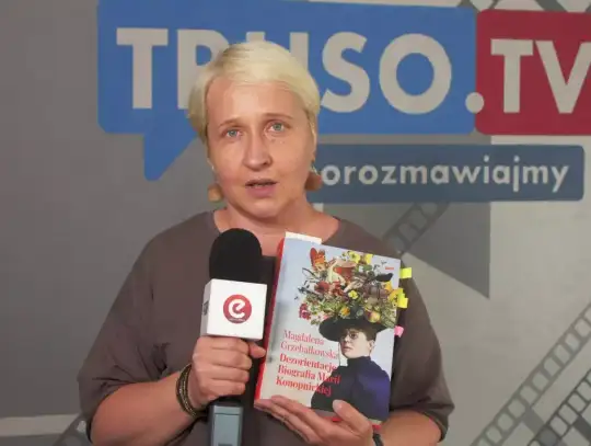 O Marii Konopnickiej inaczej – wieczór z reporterką Magdaleną Grzebałkowską