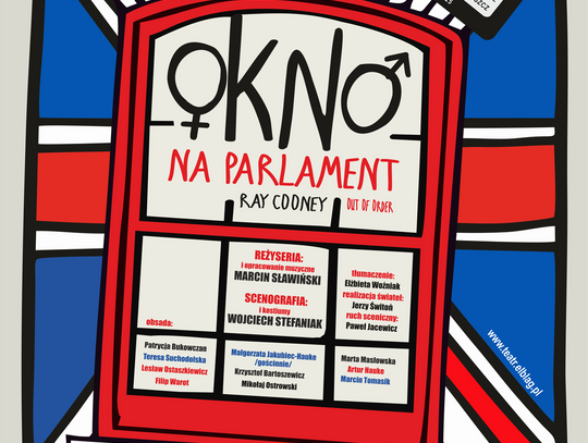 "Okno na parlament" powraca! Farsa pełna humoru na deskach elbląskiego Teatru