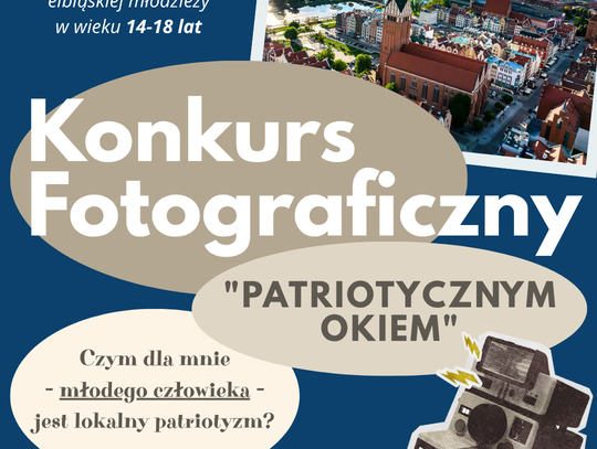 Pokaż Elbląg swoim „Patriotycznym okiem”