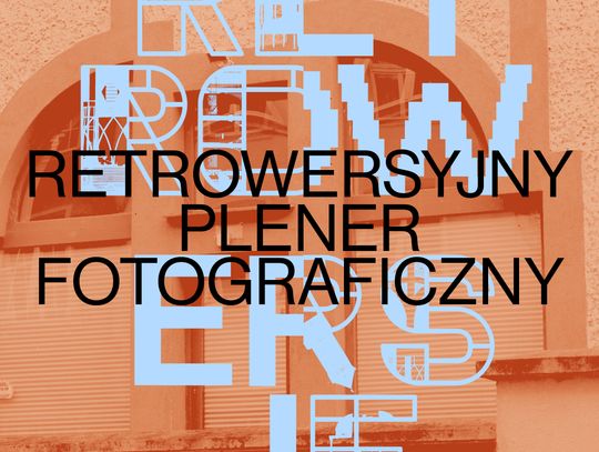 Retrowersyjny plener fotograficzny