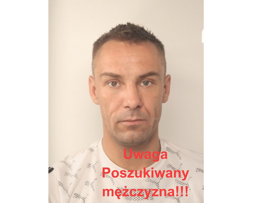 Szuka go policja