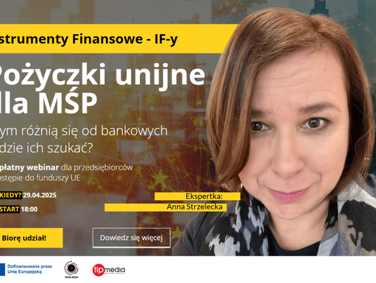 Unijne pożyczki zamiast kredytów bankowych? Nagranie eksperckiego webinaru już dostępne online