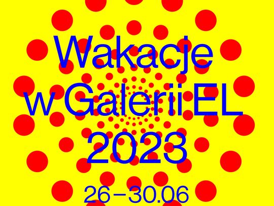 Wakacje w GEL