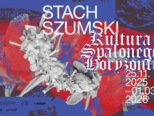 Wernisaż Wystawy "Kultura spalonego horyzontu" - Stach Szumski