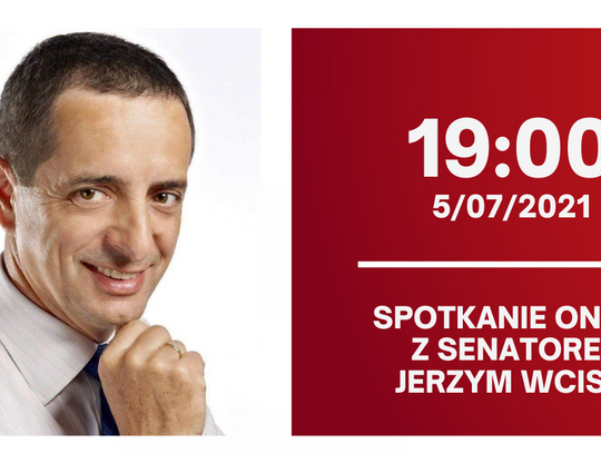Zaproszenie na spotkanie online z senatorem Jerzym Wcisłą