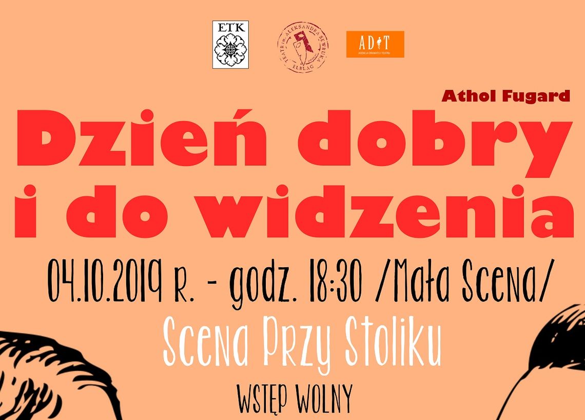 "Dzień dobry i do widzenia"
