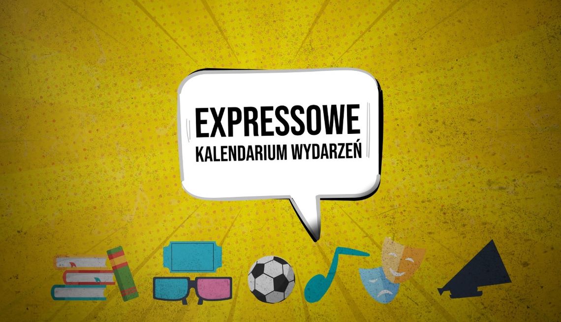 Expressowe Kalendarium Wydarzeń [04.01.2024]