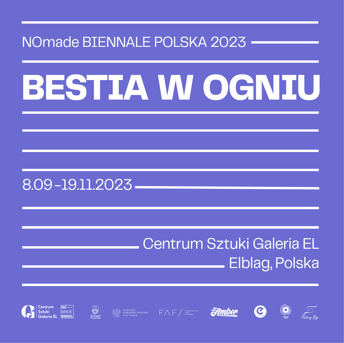 NOMADE BIENAL POLAND 2023 – „BESTIA W OGNIU”