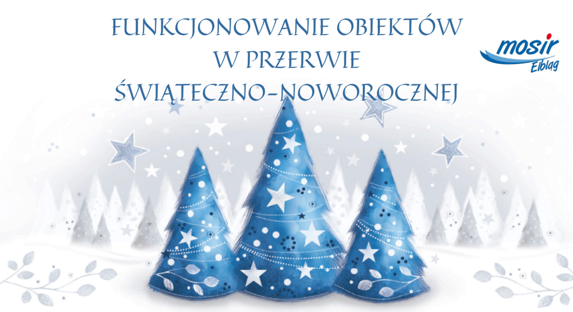 Obiekty MOSiR w przerwie świąteczno-noworocznej Obiekty MOSiR w przerwie świąteczno-noworocznej