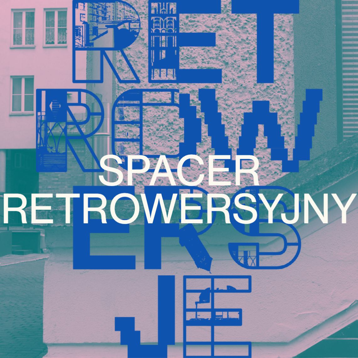 Spacer retrowersyjny z Olgą Drendą