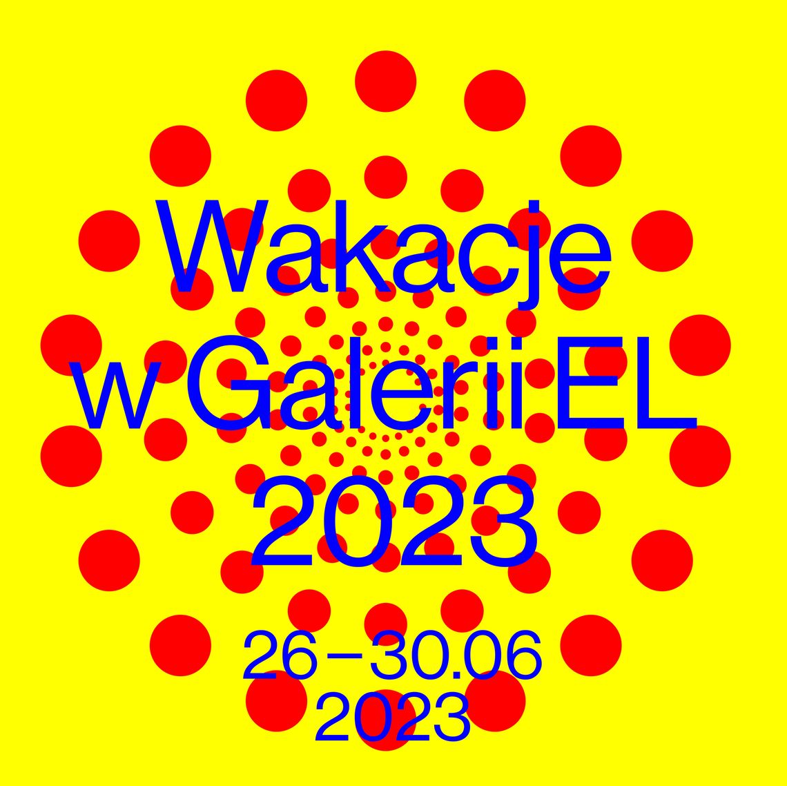 Wakacje w GEL