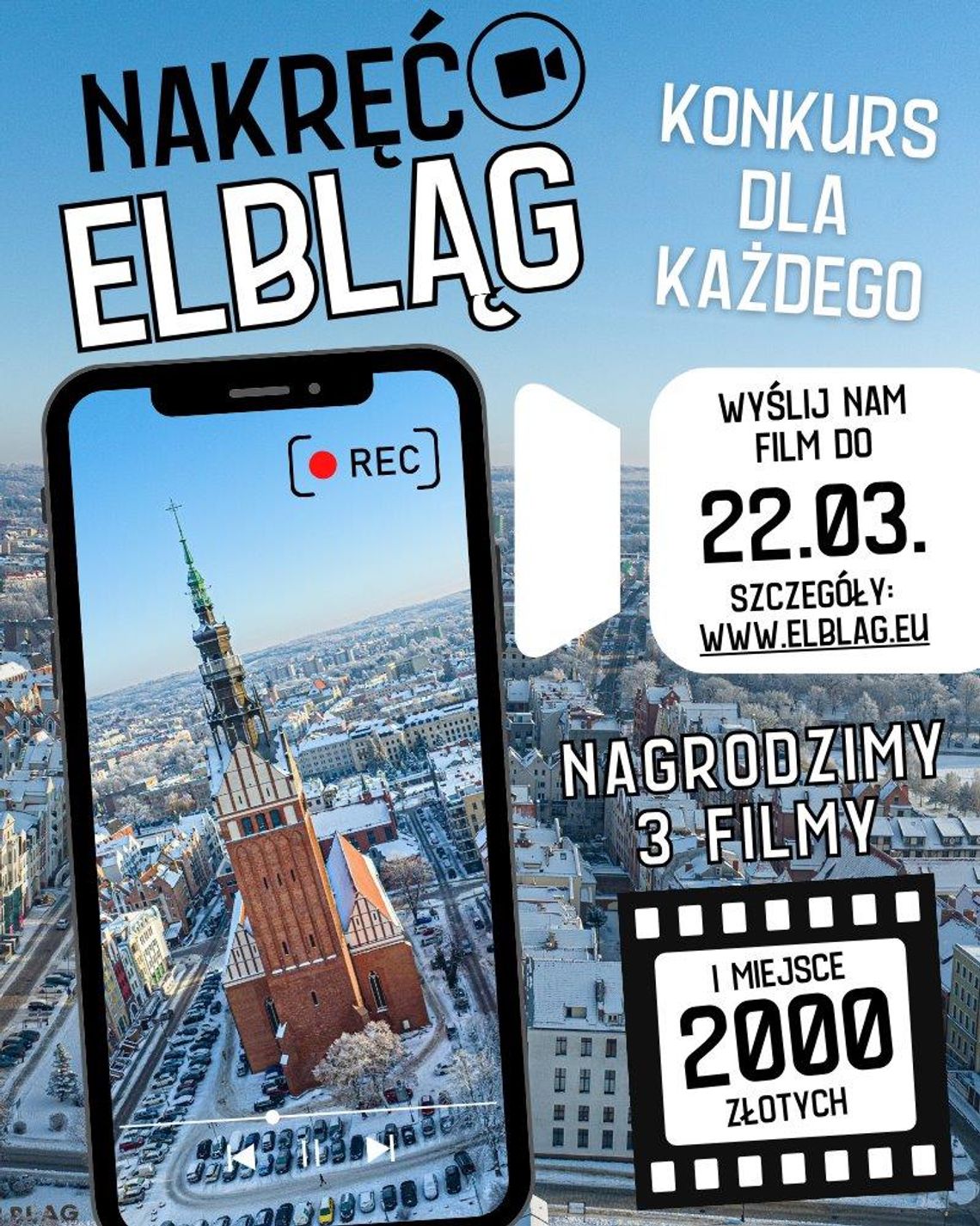 Weź udział w konkursie „Nakręć Elbląg”