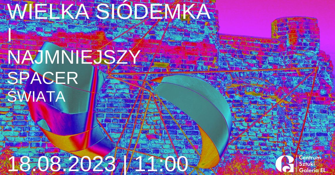 Wielka siódemka i najmniejszy spacer świata