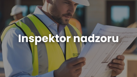 Inspektor nadzoru budowlanego