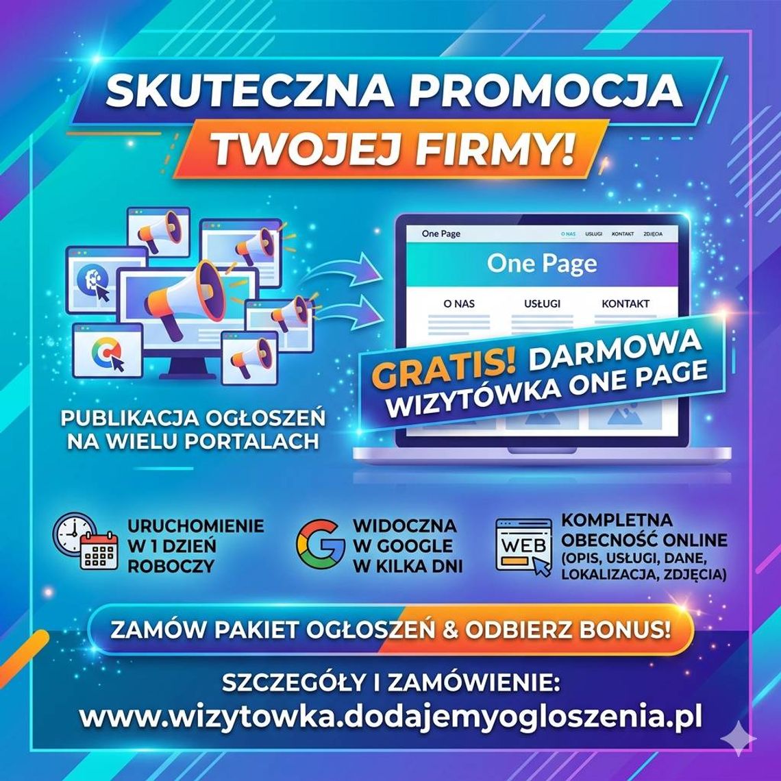 Reklama Twojej firmy + darmowa strona internetowa ONE PAGE/ Wystawianie ogłoszeń