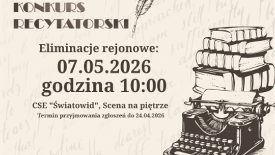 71. Ogólnopolski Konkurs Recytatorski – eliminacje rejonowe w CSE „Światowid” w Elblągu