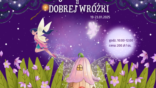 Bajkowe Ferie u Dobrej Wróżki – twórczy tydzień dla dzieci w CSE Światowid - 19-23.01.2026 Bajkowe Ferie u Dobrej Wróżki – twórczy tydzień dla dzieci w CSE Światowid - 19-23.01.2026