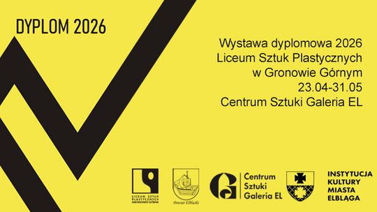 DYPLOMY 2026 | Wystawa Dyplomowa Liceum Sztuk Plastycznych w Gronowie Górnym