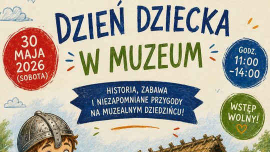 DZIEŃ DZIECKA W MUZEUM – RODZINNA PRZYGODA NA MUZEALNYM DZIEDZIŃCU