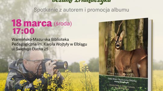 Irlandzkie oko na Wysoczyznę i Mierzeję - spotkanie autorskie