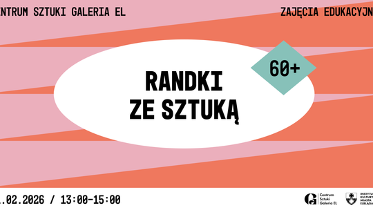 Randki ze Sztuką 60+ | Rzecz o przyjaźni Randki ze Sztuką 60+ | Rzecz o przyjaźni