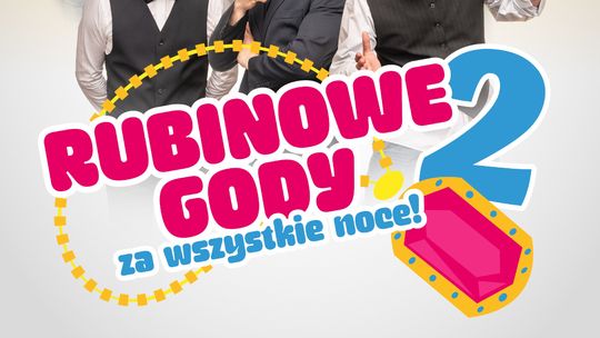 Rubinowe gody wracają do Elbląga. Będzie śmiech, intryga i… kryminał