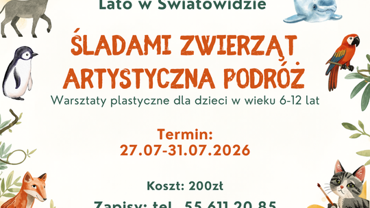 „Śladami zwierząt – artystyczna podróż”. Wakacyjne warsztaty plastyczne w CSE Światowid | 27-31.07.2026