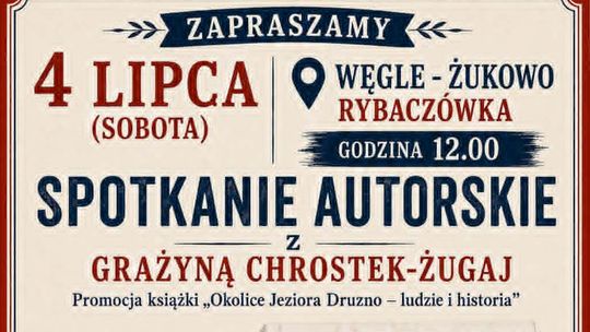 Spotkanie autorskie nad Jeziorem Drużno: Grażyna Chrostek-Żugaj o historii i ludziach okolic jeziora