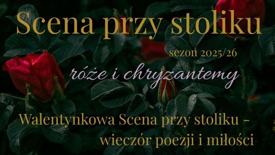 Walentynki inne niż wszystkie – wieczór poezji i miłości w elbląskim teatrze Walentynki inne niż wszystkie – wieczór poezji i miłości w elbląskim teatrze