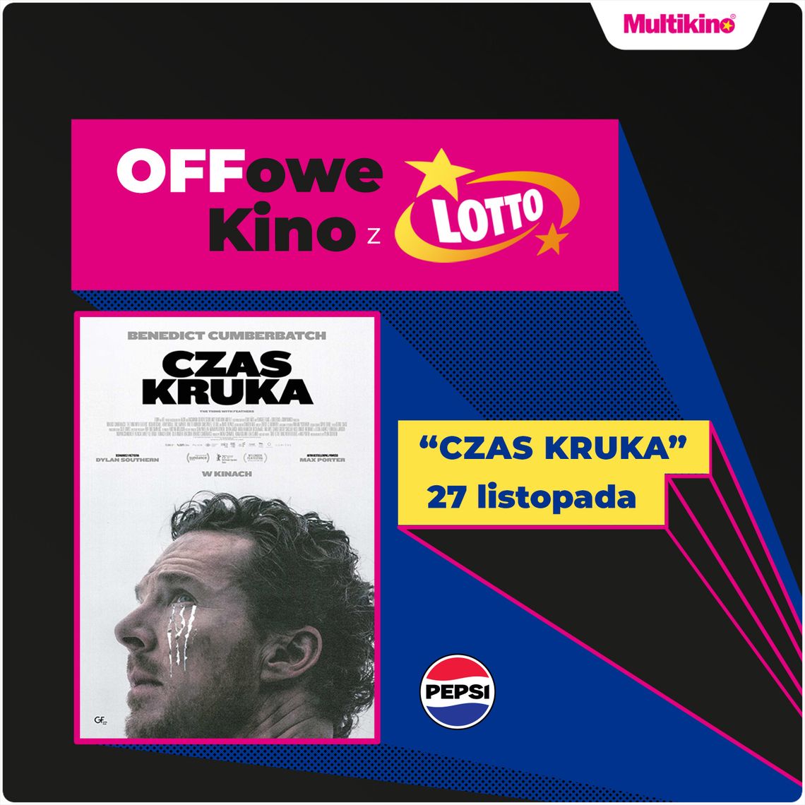 Czas kruka ” 27 listopada w Multikinie Czas kruka ” 27 listopada w Multikinie