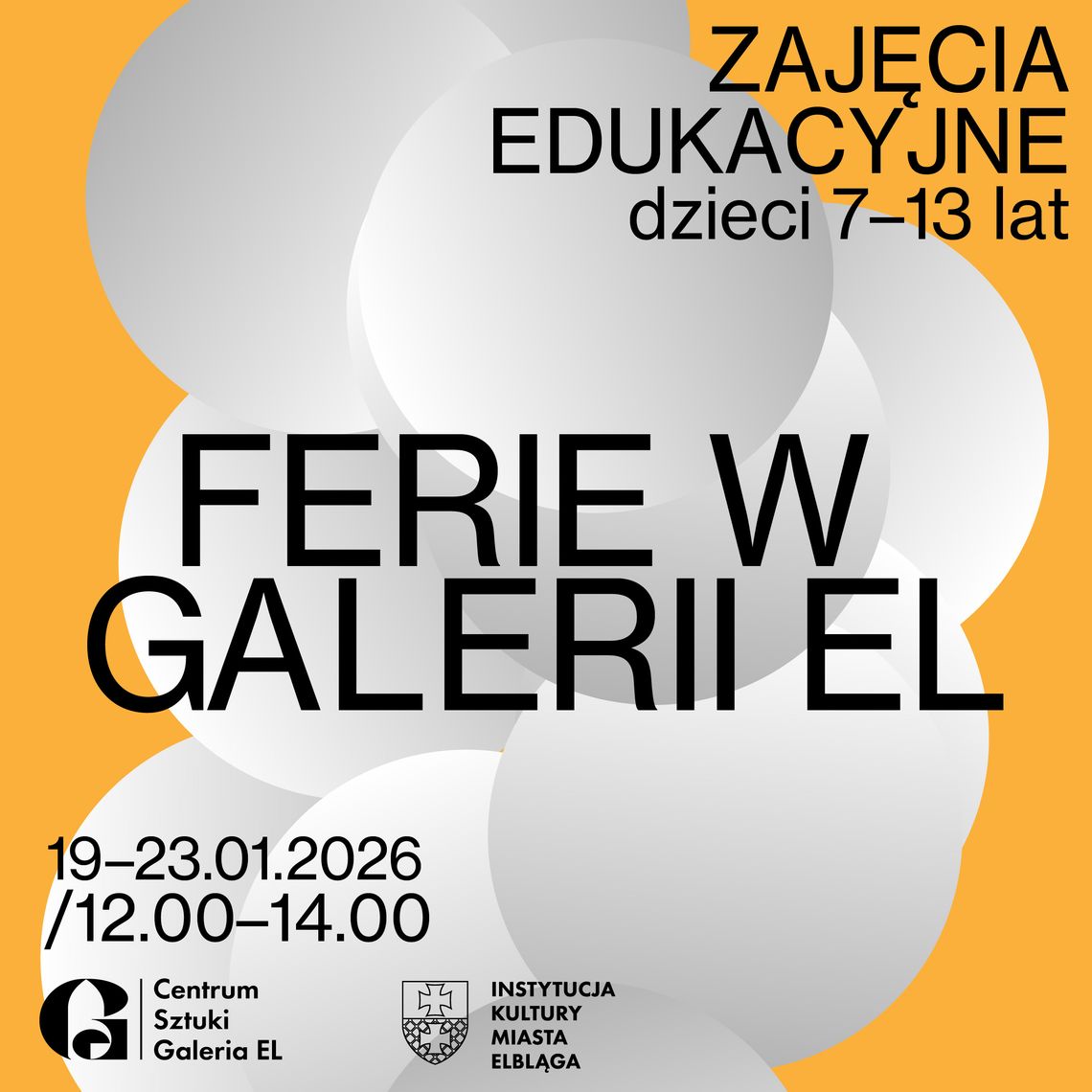 Ferie w Galerii EL Ferie w Galerii EL