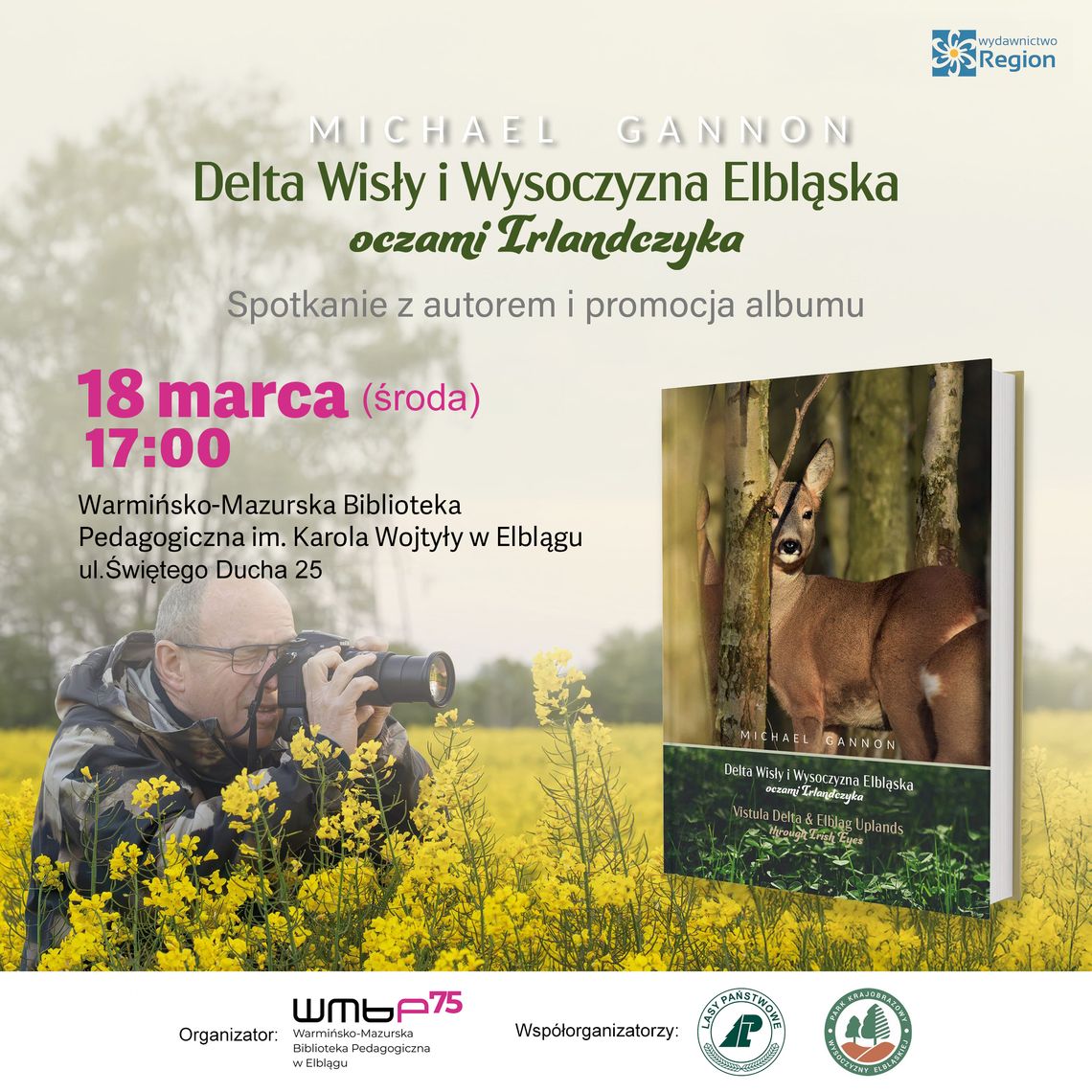 Irlandzkie oko na Wysoczyznę i Mierzeję - spotkanie autorskie