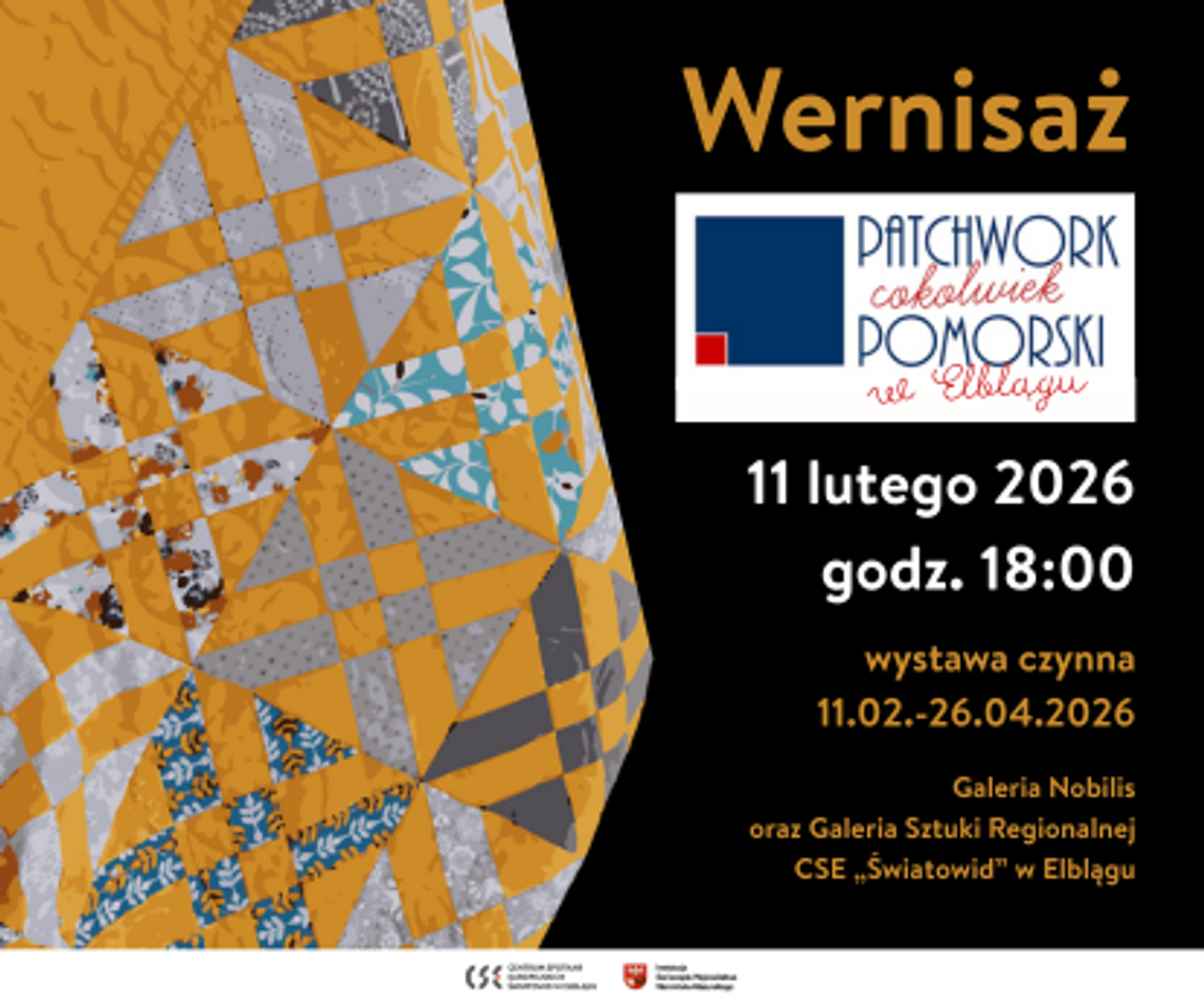 PATCHWORK COKOLWIEK POMORSKI - Wernisaż w CSE "Światowid" w Elblągu