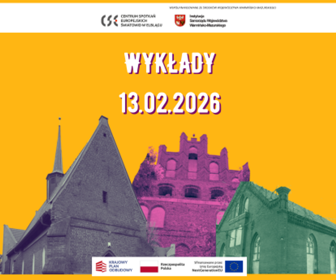 Sacrum regionu – wykłady o duchowym i kulturowym dziedzictwie Warmii, Mazur i Żuław w CSE Światowid | 13.02.2026