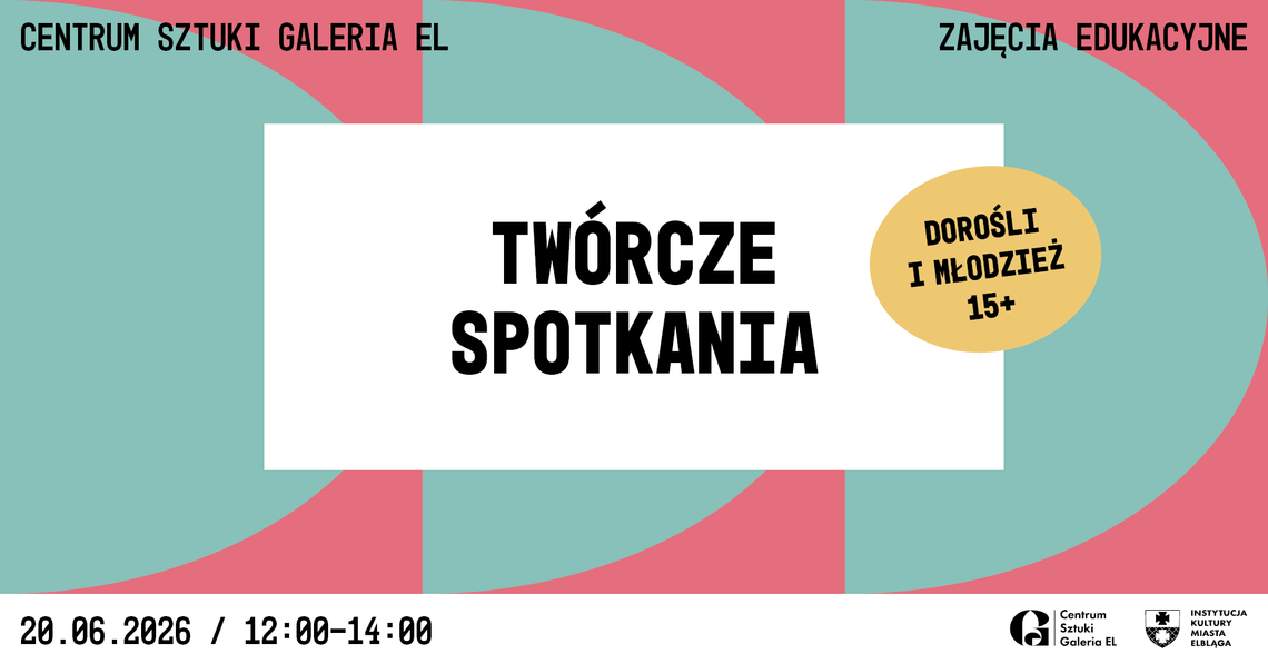 Twórcze Spotkania | Pejzaż (nie)możliwy Twórcze Spotkania | Pejzaż (nie)możliwy