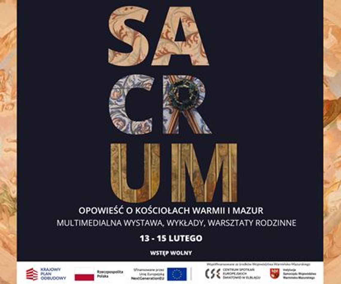 Wernisaż wystawy multimedialnej „Sacrum. Opowieść o kościołach Warmii i Mazur” - 13 lutego 2026 - CSE "Światowid" w Elblągu